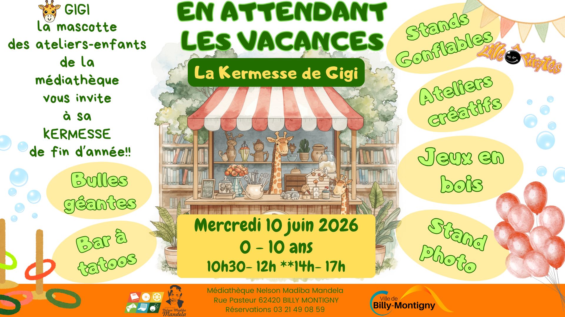 Clôture de la saison culturelle jeunesse de la médiathèque par la Kermesse de notre mascotte Gigi!